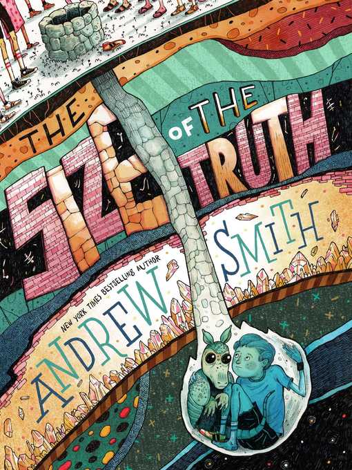 Title details for The Size of the Truth by Andrew Smith - Wait list